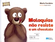 Malaquias não resiste a um chocolate